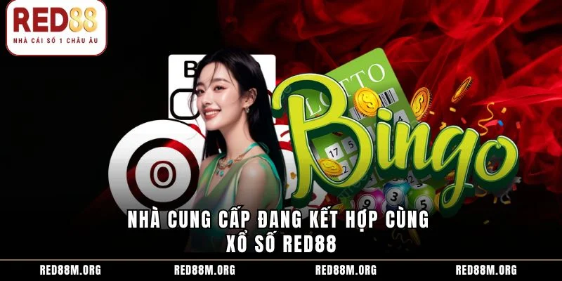 Nhà cung cấp đang kết hợp cùng xổ số Red88