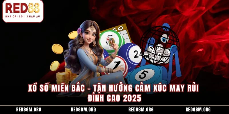Xổ Số Miền Bắc